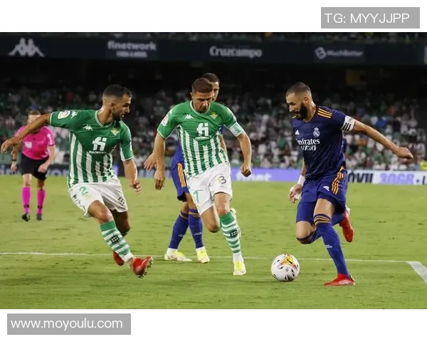 西甲精彩对决切尔西迎战贝蒂斯争夺胜利荣耀之战