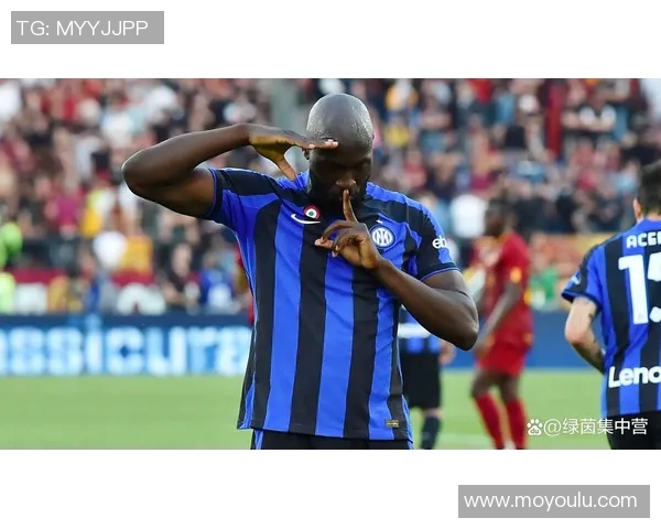 卢卡库重返赛场展现实力能否助力球队重回巅峰之路